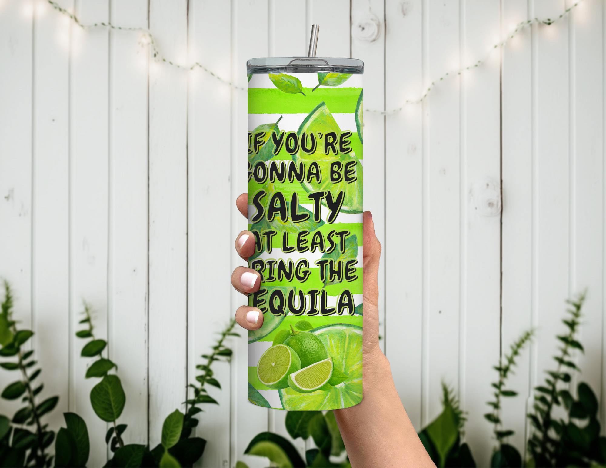 If You're Gonna Be Salty 20 oz Skinny Sublimation Tumbler
