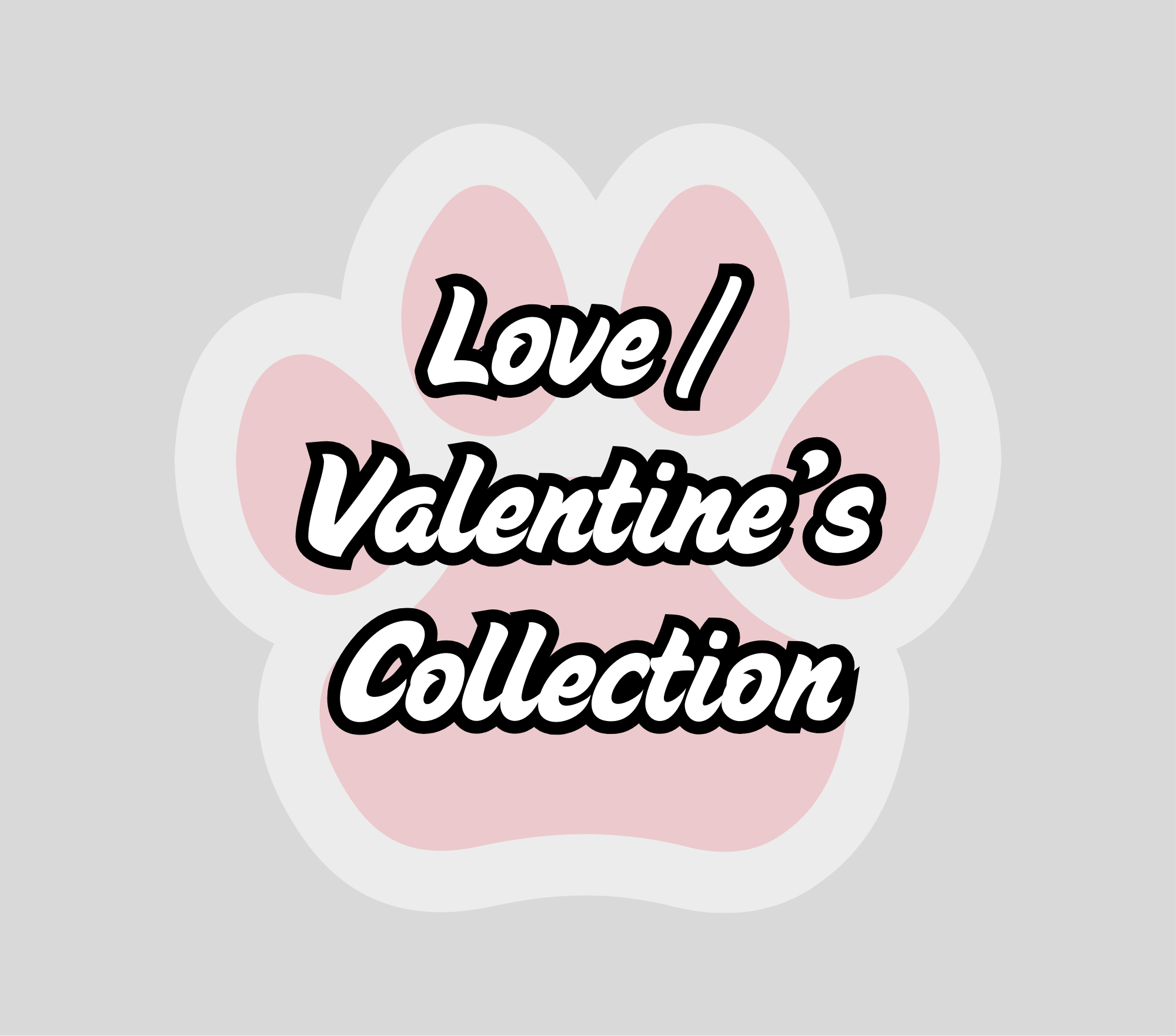 Love / Valentine's Collection