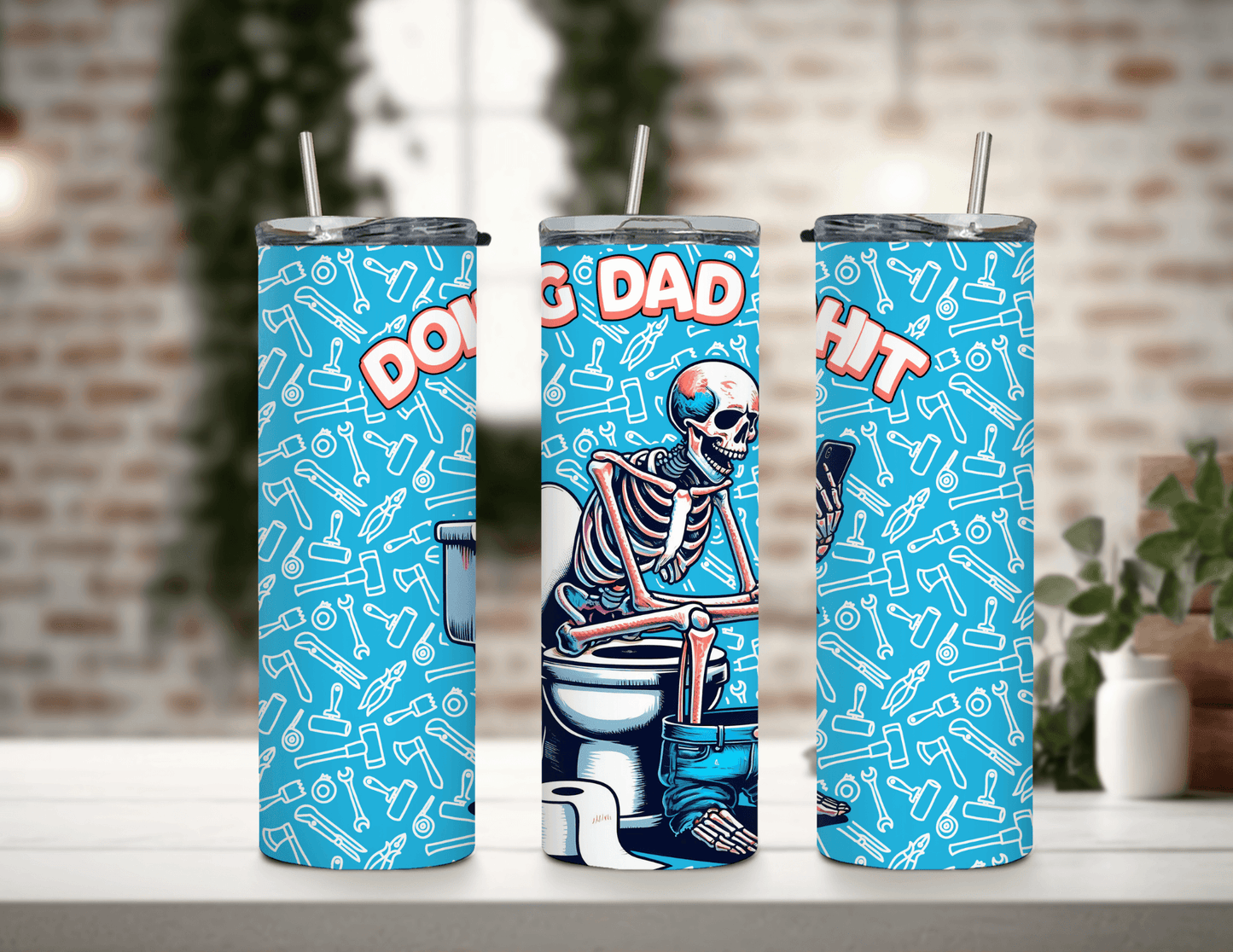 Vaso delgado de 20 oz "Doing Dad Sh*t"