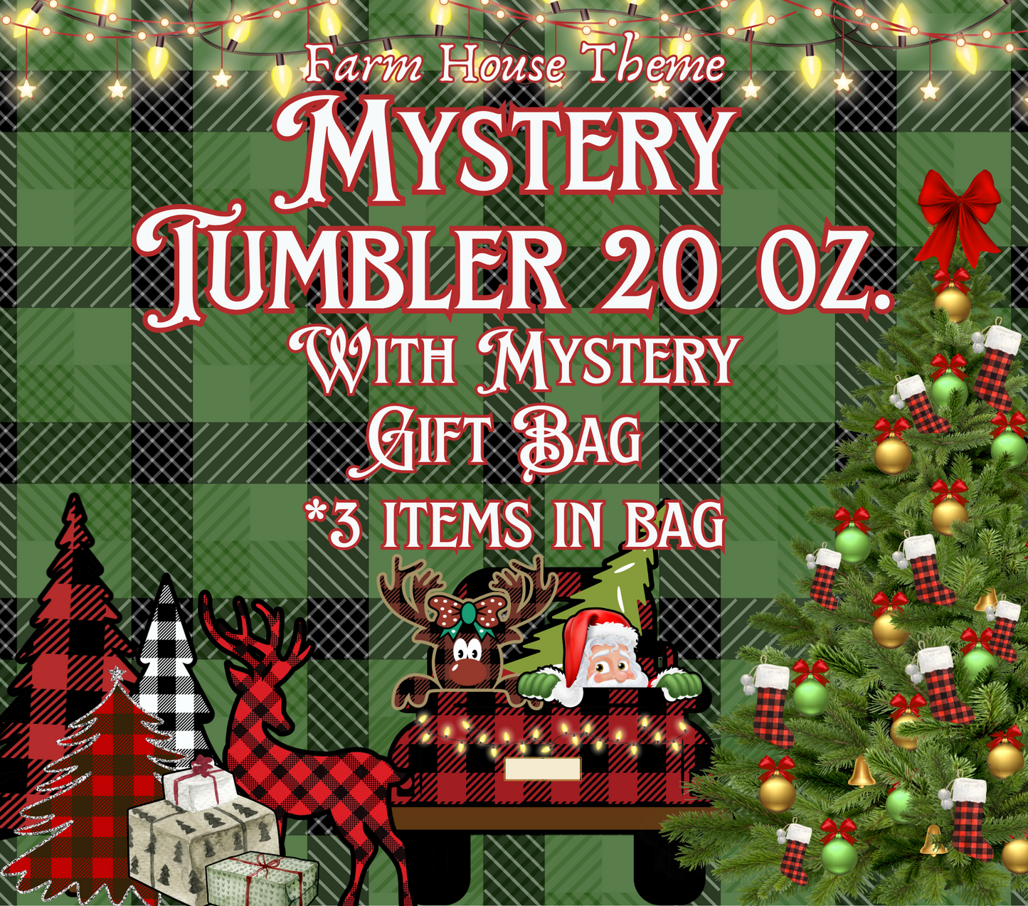 Christmas Farmhouse Theme Mystery Tumbler 20oz with Mystery Gift Bag