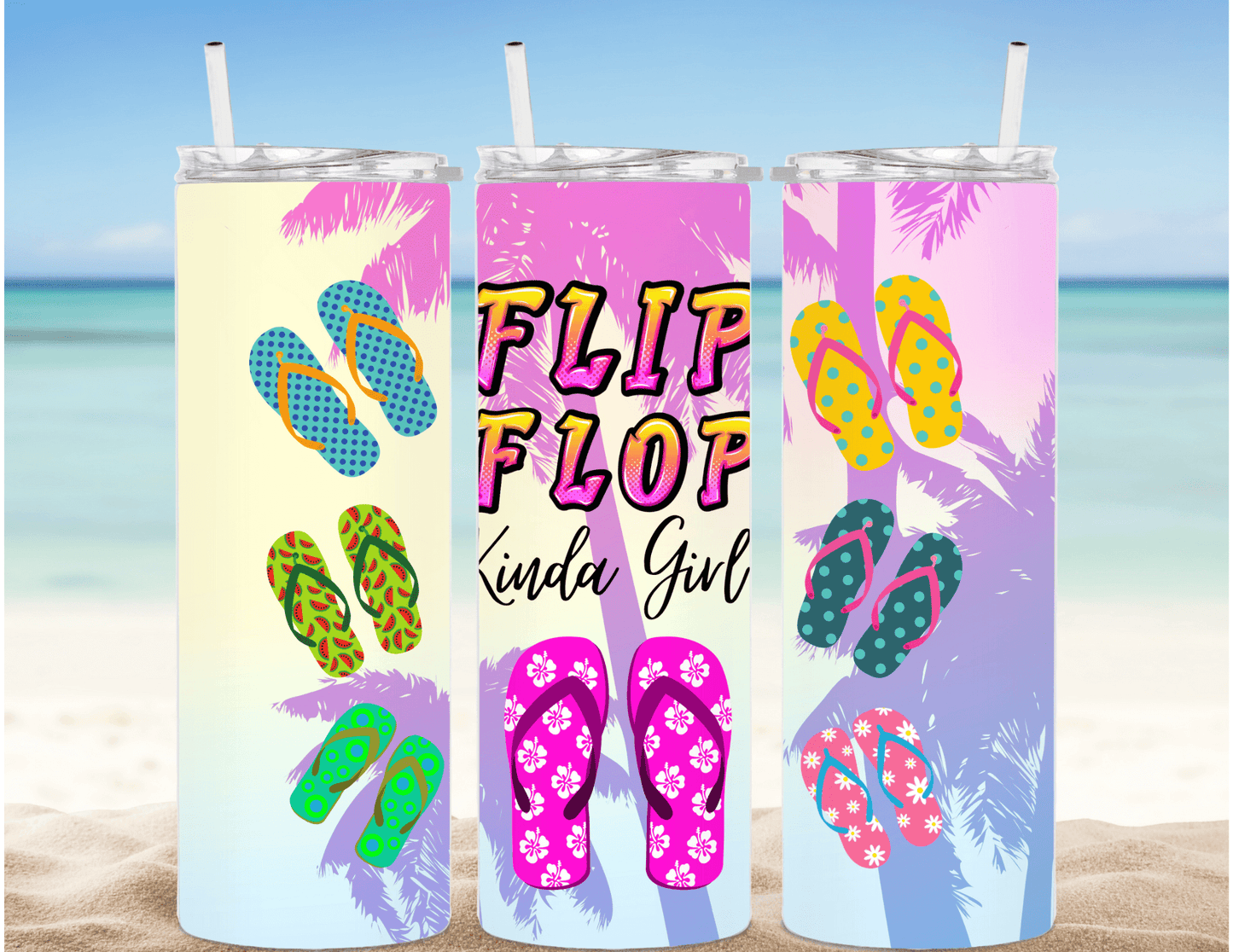 Flip Flop Kinda Girl 20 oz Skinny Tumbler