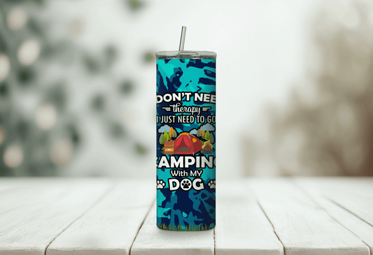 No necesito terapia, solo necesito ir a acampar con mi perro Vaso delgado de 20 oz