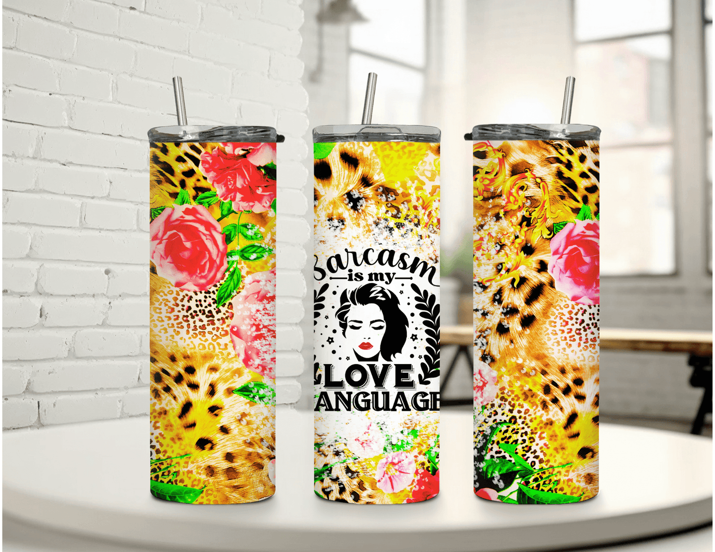 Sarcasm is my Love Language 20 oz Skinny Tumbler