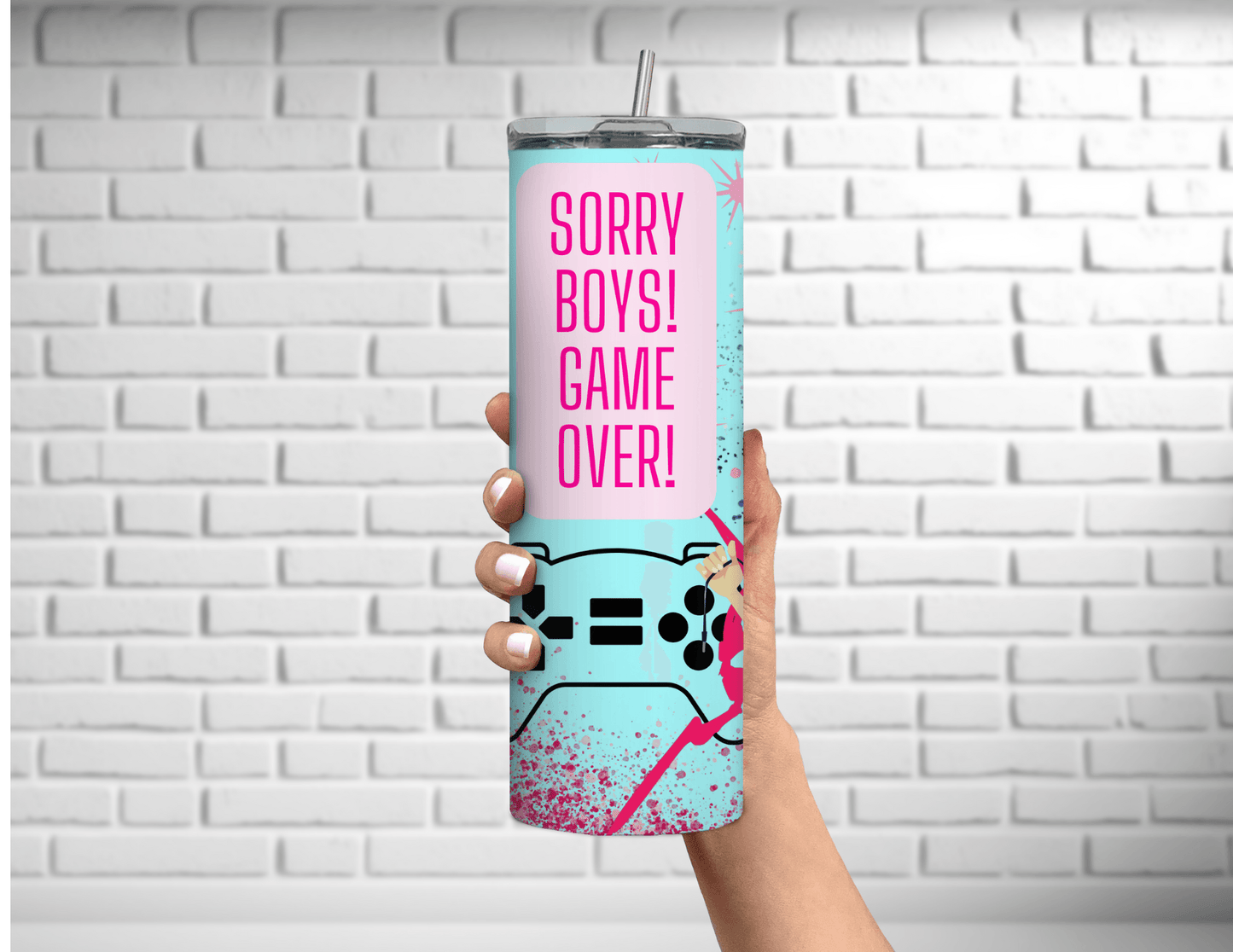 Sorry Boys Game Over 20 oz Skinny Tumbler