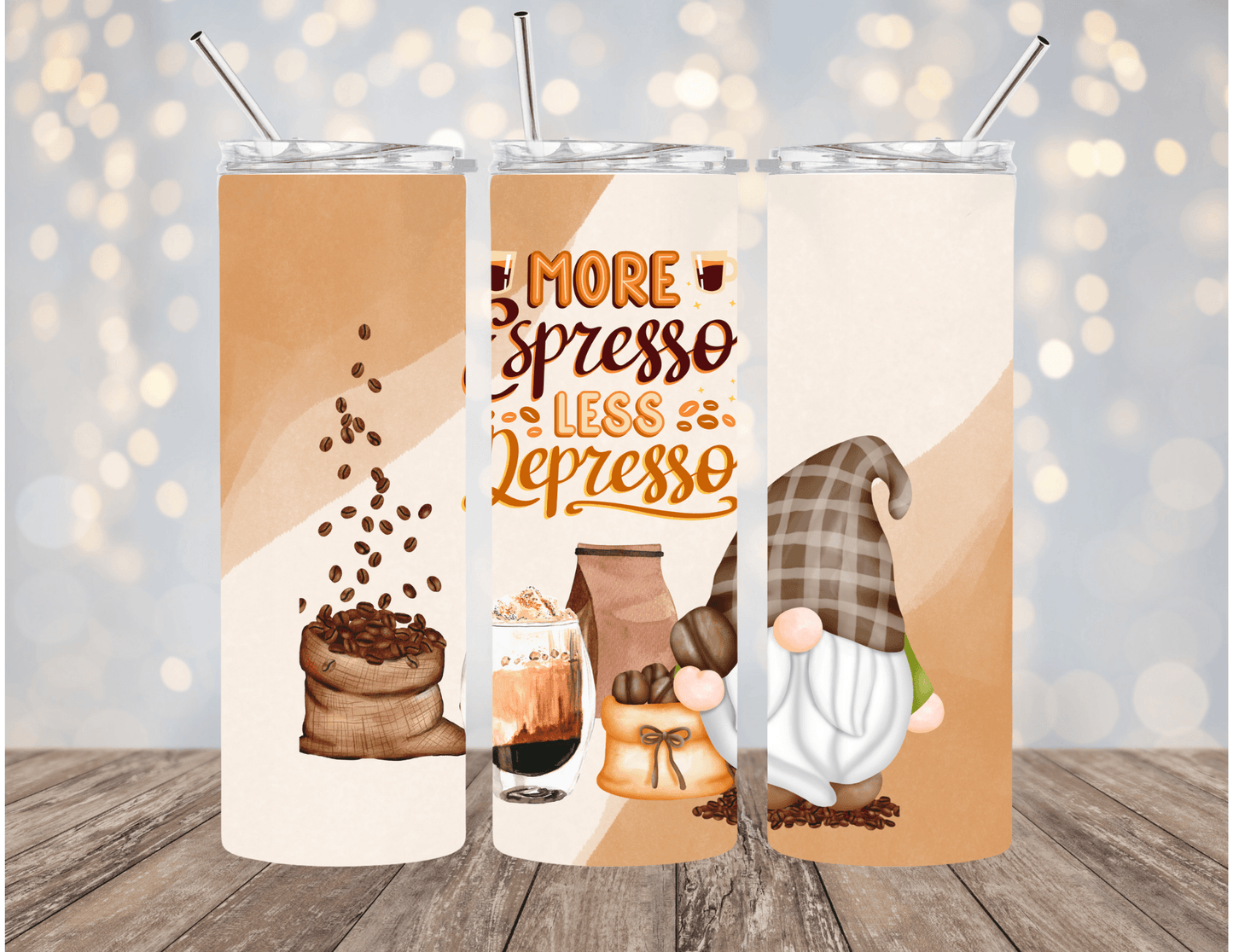 More Espresso less Depresso 20 oz Skinny Tumbler